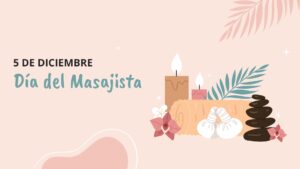 Día Internacional del Masajista: Historia y Curiosidades